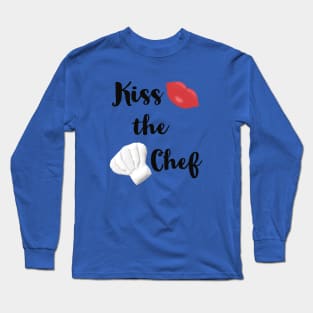 Kiss the Chef (Blue Background) Long Sleeve T-Shirt